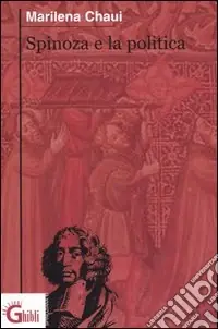 Prezzo Ridotto Spinoza e la politica