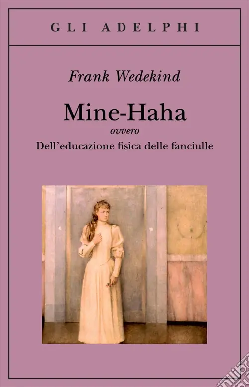 Saldi Mine-Haha ovvero Dell‘educazione fisica delle fanciulle