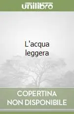 L‘acqua leggera Offerta Limitata