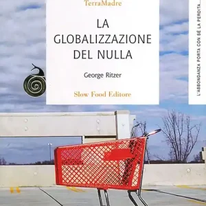 Ordina Subito La globalizzazione del nulla