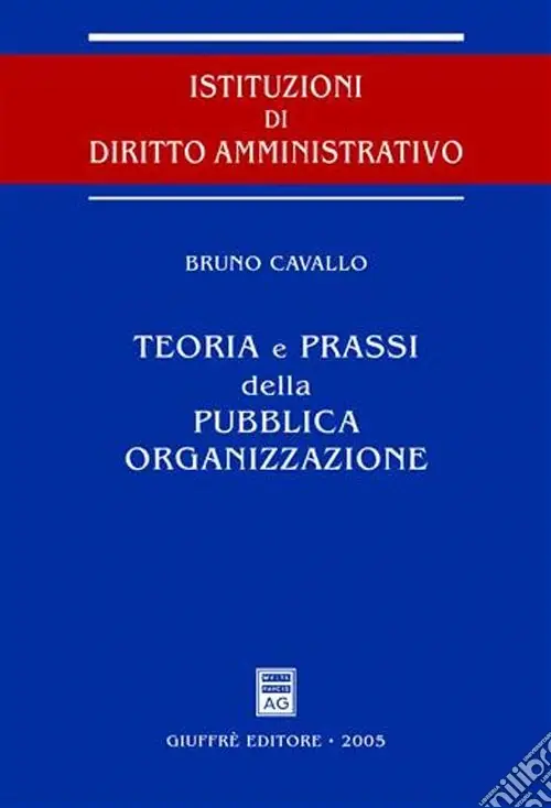 Promozione Esclusiva Teoria e prassi della pubblica organizzazione