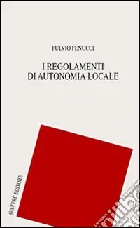 Reso Gratuito I regolamenti di autonomia locale