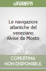 Saldi Le navigazioni atlantiche del veneziano Alvise da Mosto