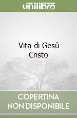 Reso Gratuito Vita di Gesù Cristo