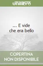 ... E vide che era bello Quantità Limitata