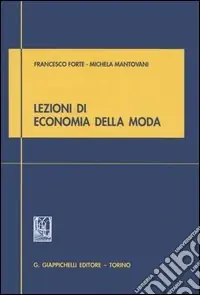 Lezioni di economia della moda Offerta Speciale