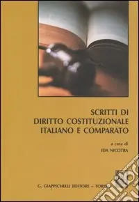Pagamento Sicuro Scritti di diritto costituzionale italiano e comparato