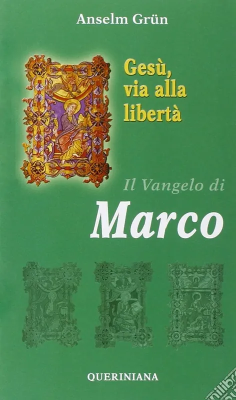 Consegna Rapida Gesù, via alla libertà. Il vangelo di Marco