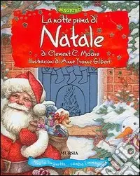 La notte prima di Natale. Ediz. illustrata Quantità Limitata