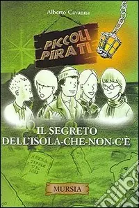 Il segreto dell‘isola che non c‘è Popolare