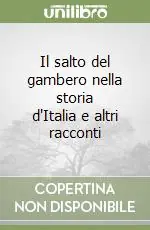 Offerta Del Giorno Il salto del gambero nella storia d‘Italia e altri racconti