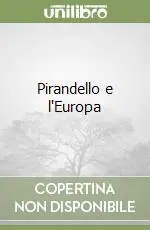 Pirandello e l‘Europa Pagamento Sicuro