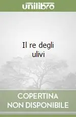 Prezzo Basso Il re degli ulivi