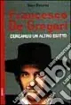 Francesco De Gregori. Cercando un altro Egitto Offerta Del Giorno