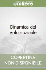 Spedizione Espresso Dinamica del volo spaziale