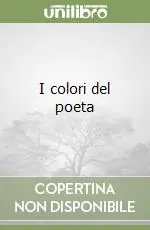 I colori del poeta Ordina Subito