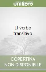 Il verbo transitivo Ultime Pezzi