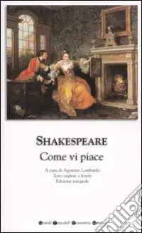 Prezzo Conveniente Come vi piace. Testo inglese a fronte