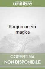 Borgomanero magica Prezzo Conveniente