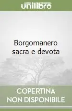 Borgomanero sacra e devota A Buon Prezzo