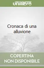 Cronaca di una alluvione Offerta Speciale