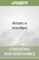 Amare e ricordare Offerta Speciale