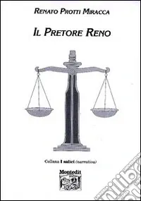 Il pretore Reno Quantità Limitata