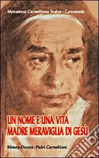 Un nome e una vita madre Meraviglia di Gesù Soddisfatti O Rimborsati