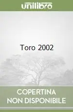Toro 2002 Non Perdere