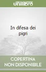 In difesa dei pigri Offerta