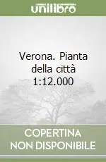 Verona. Pianta della città 1 12.000 Offerta