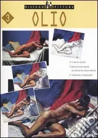 Olio. Ediz. illustrata Vendita Finale