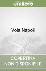 Vola Napoli Prezzo Basso