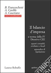 Super Prezzo Il bilancio d‘impresa a norma della 4ª direttiva CEE