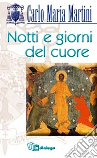 Offerta Lampo Notti e giorni del cuore