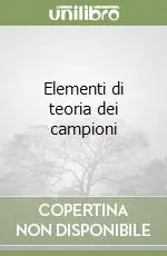 Compra Oggi Stesso Elementi di teoria dei campioni