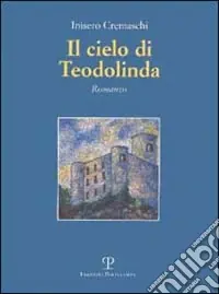 Il cielo di Teodolinda Spedizione Espresso