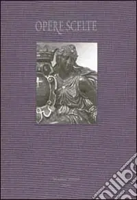 Compra Oggi Stesso Opere scelte