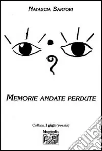 Memorie andate perdute Compra Oggi Stesso