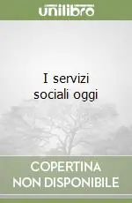 Prezzo Scontato I servizi sociali oggi