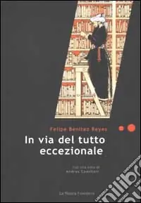 Bestseller In via del tutto eccezionale