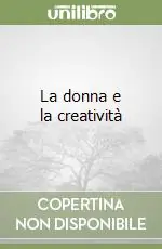 Novità La donna e la creatività