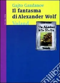 Il fantasma di Alexander Wolf Promozione