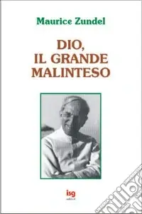 Dio, il grande malinteso Acquista Ora