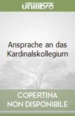 Ansprache an das Kardinalskollegium Super Prezzo
