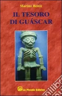 Miglior Prezzo Il tesoro di Guáscar