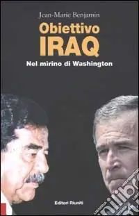 Sconto Obiettivo Iraq. Nel mirino di Washington