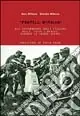 Acquista Ora Fratelli d‘Italia. Gli internamenti degli italiani nelle terre liberate durante la grande guerra