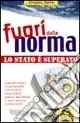 Fuori dalla norma. Lo Stato è superato Spedizione Espresso