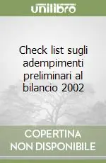 Check list sugli adempimenti preliminari al bilancio 2002 Spedizione Espresso